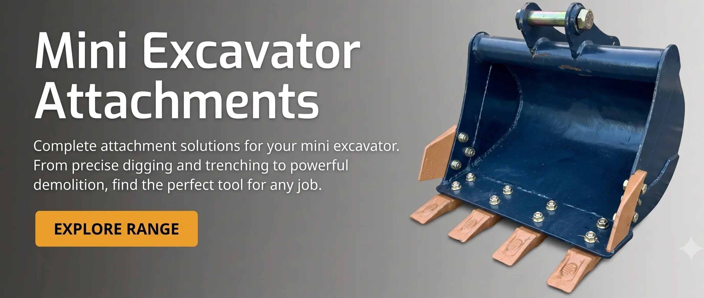 A dark blue mini excavator bucket attachment with wooden support beams and metal pins, shown on a gray gradient background with promotional text reading 'Mini Excavator Attachments' and an 'EXPLORE RANGE' button.